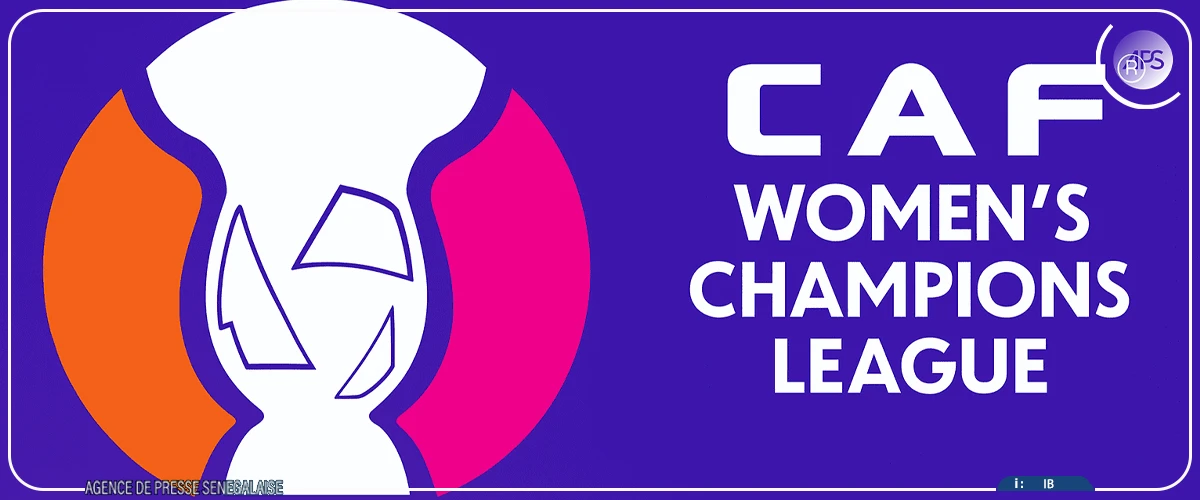 Tournoi qualificatif de la Ligue des champions féminine de la CAF (UFOA/A) : le tirage au sort prévu jeudi à Banjul